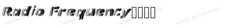 Radio Frequency字体转换